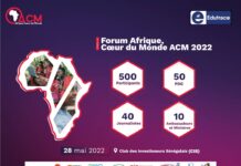 L’Afrique Cœur du Monde : La résilience et l’émergence Africaine au menu d’un Forum